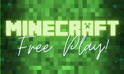 Minecraft Free Play Now Available at the Library